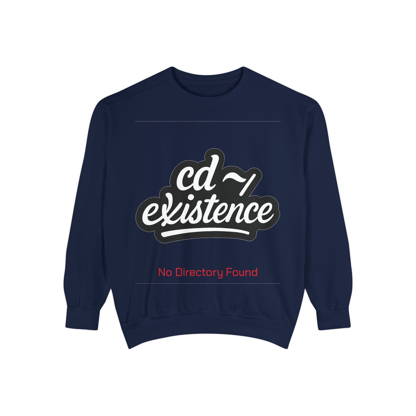 cd ~/existence Sweatshirt – Funny Linux Terminal & Programmer Humor Pullover