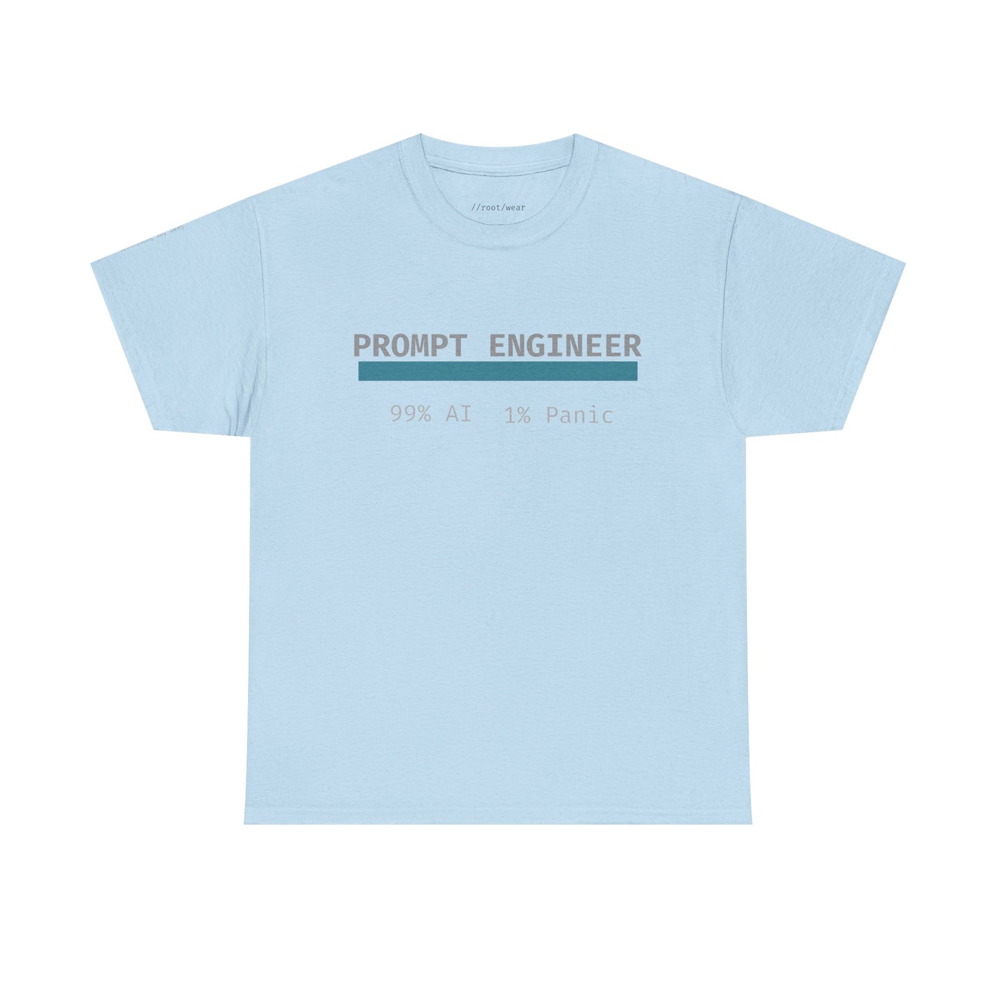 Prompt Engineer T-Shirt – AI & Tech Humor Tee for Coders, Creators & Innovators