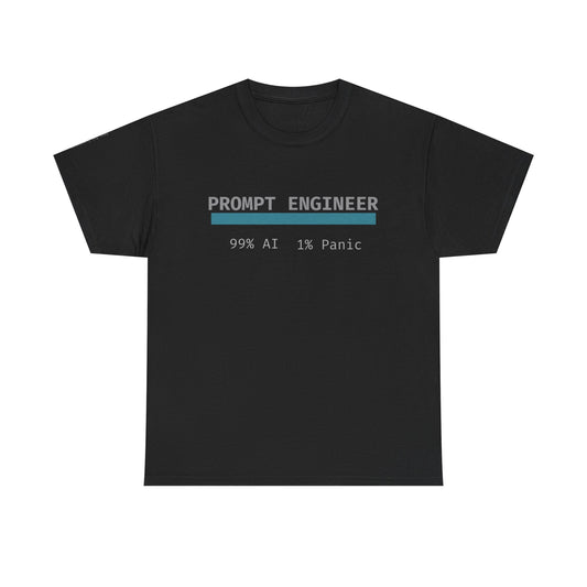 Prompt Engineer T-Shirt – AI & Tech Humor Tee for Coders, Creators & Innovators